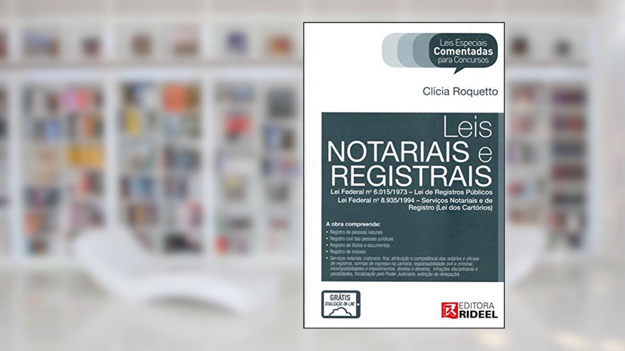 Capa de Leis Notariais e Registrais, do autor Clicia Roquetto
