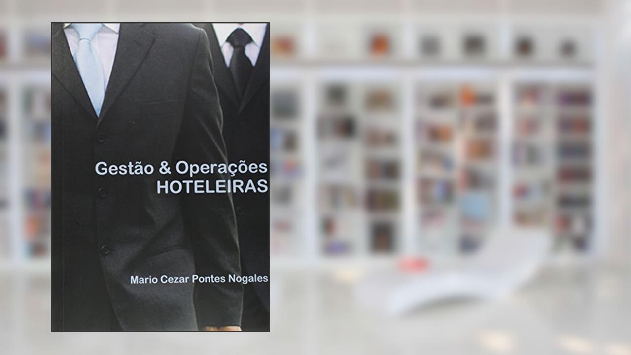 Capa de Gestão & Operações Hoteleiras, do autor Mario Cezar Pontes Nogales