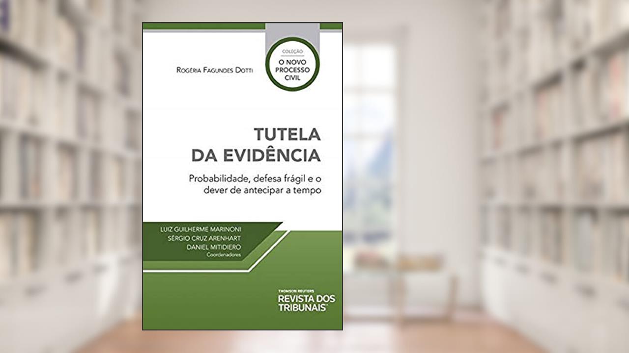 Capa de Tutela Da Evidência, do autor Rogéria Fagundes Dotti