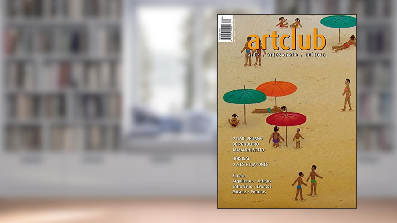 Capa de Art Club. Arte. Artesanato. Cultura - Volume 2, do autor Jose Carlos Gomes