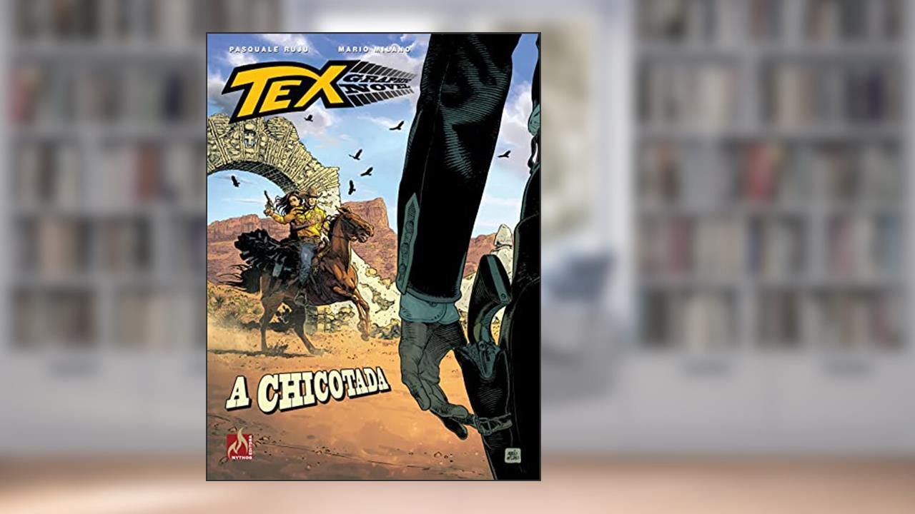 Capa de Tex graphic novel Nº 09: A chicotada, do autor Pasquale Ruju