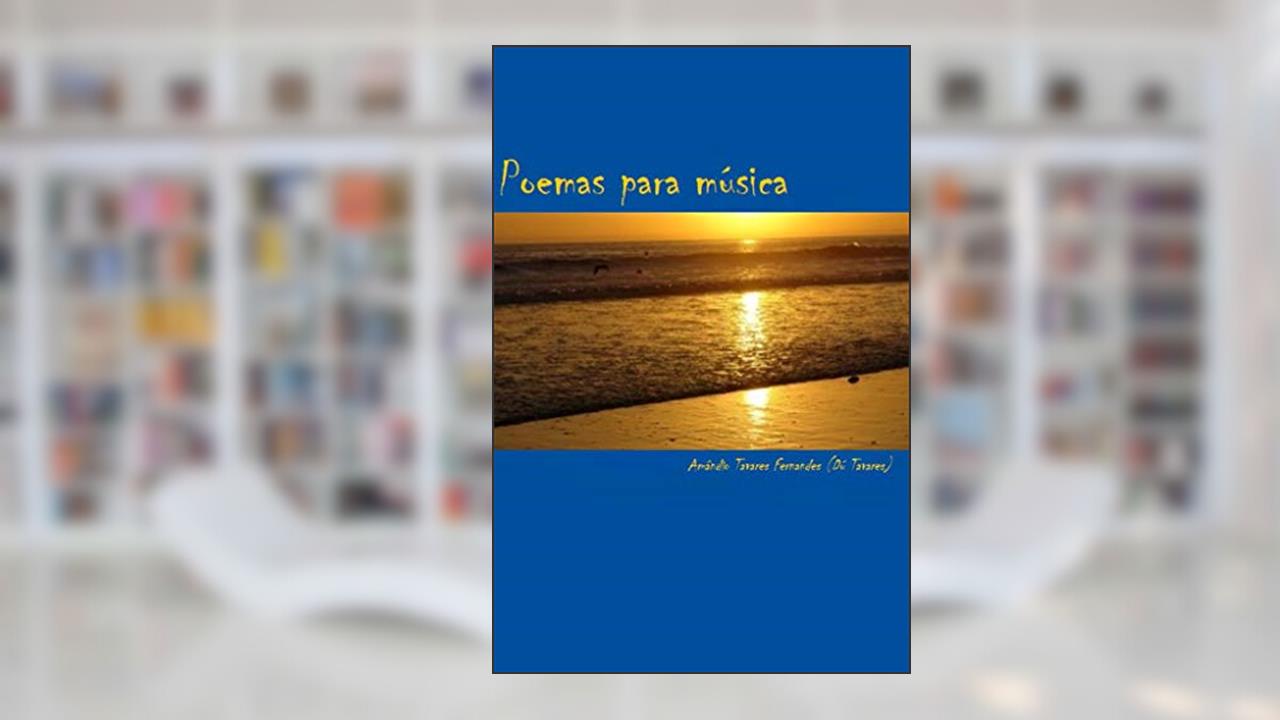 Capa de Poemas para música (Poemas Bilingue Livro 1), do autor Amandio Tavares Fernandes