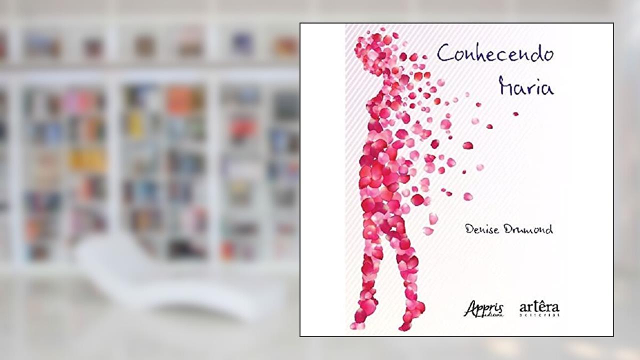 Capa de Conhecendo Maria, do autor Denise Drumond