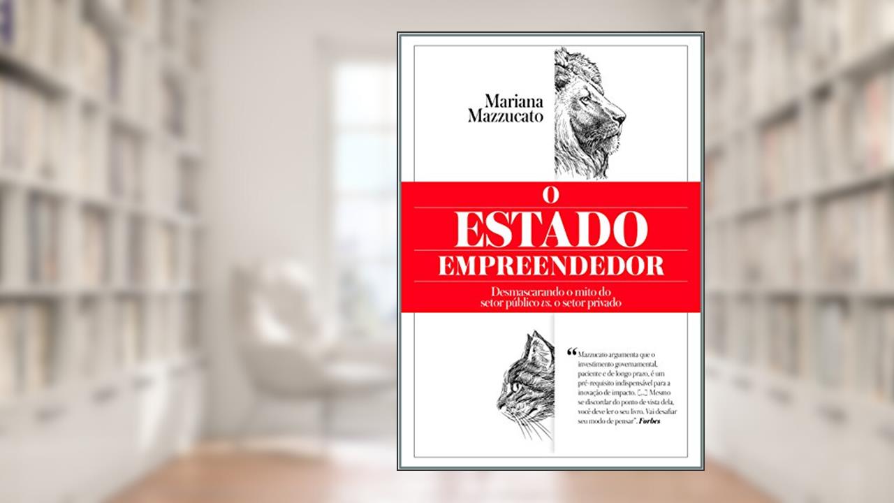 Capa de O estado empreendedor, do autor Mariana Mazzucato