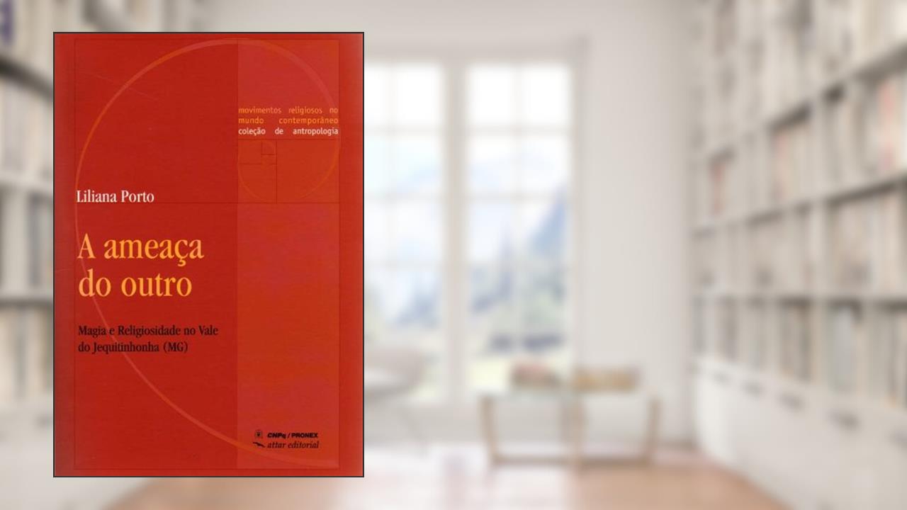 Capa de A Ameaça do Outro, do autor Liliana Porto