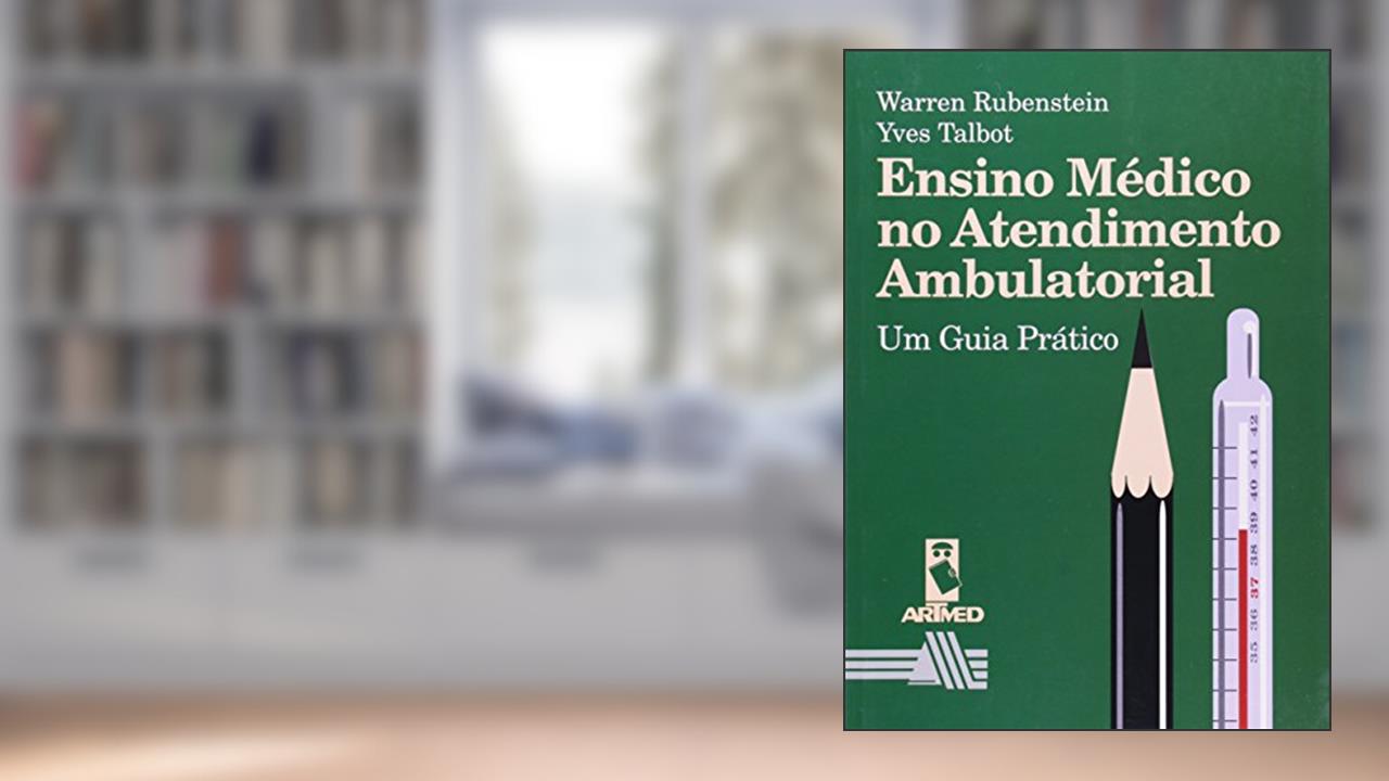 Capa de Ensino Medico Atendim.Ambulatorial, do autor Warren Rubenstein