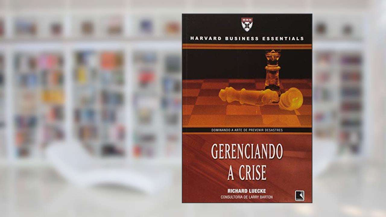 Capa de GERENCIANDO A CRISE, do autor Richard Luecke