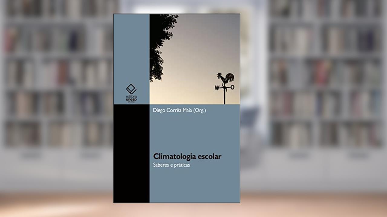 Capa de Climatologia escolar: saberes e práticas, do autor Diego Corrêa Maia