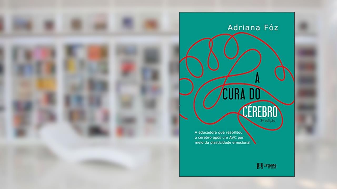 Capa de A cura do cérebro, do autor Adriana Fóz