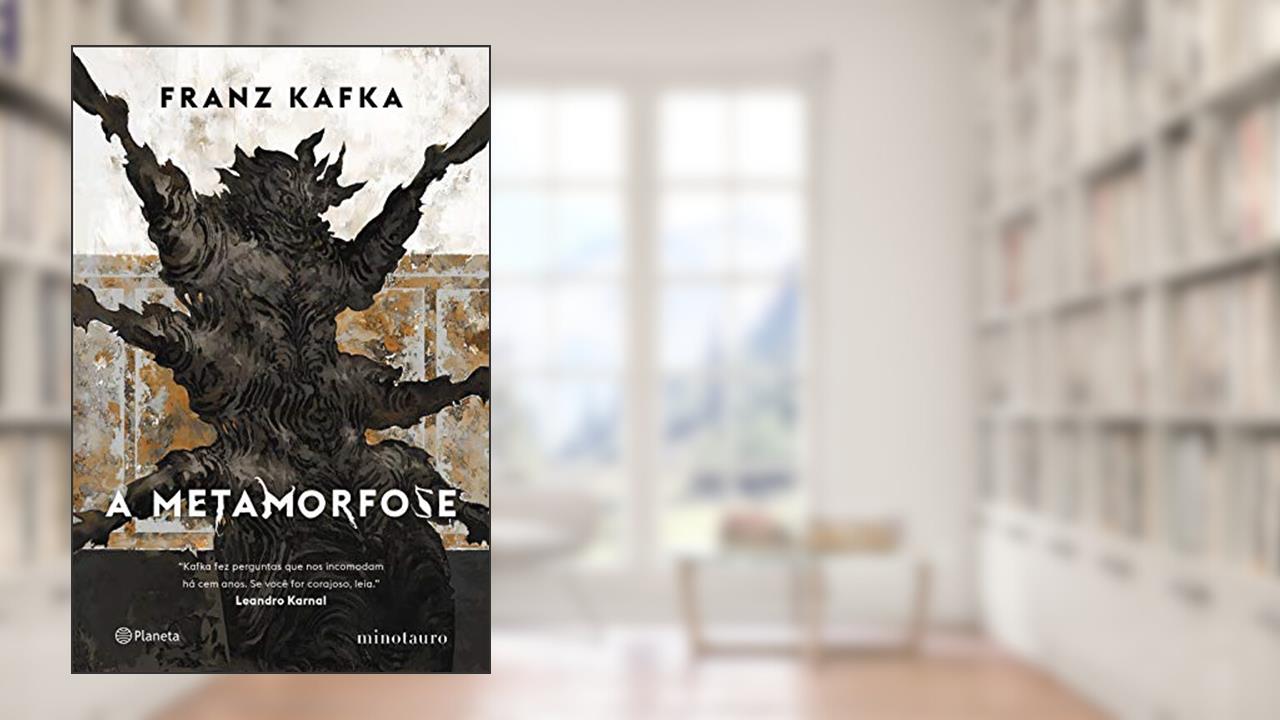 A metamorfose, do autor Franz Kafka