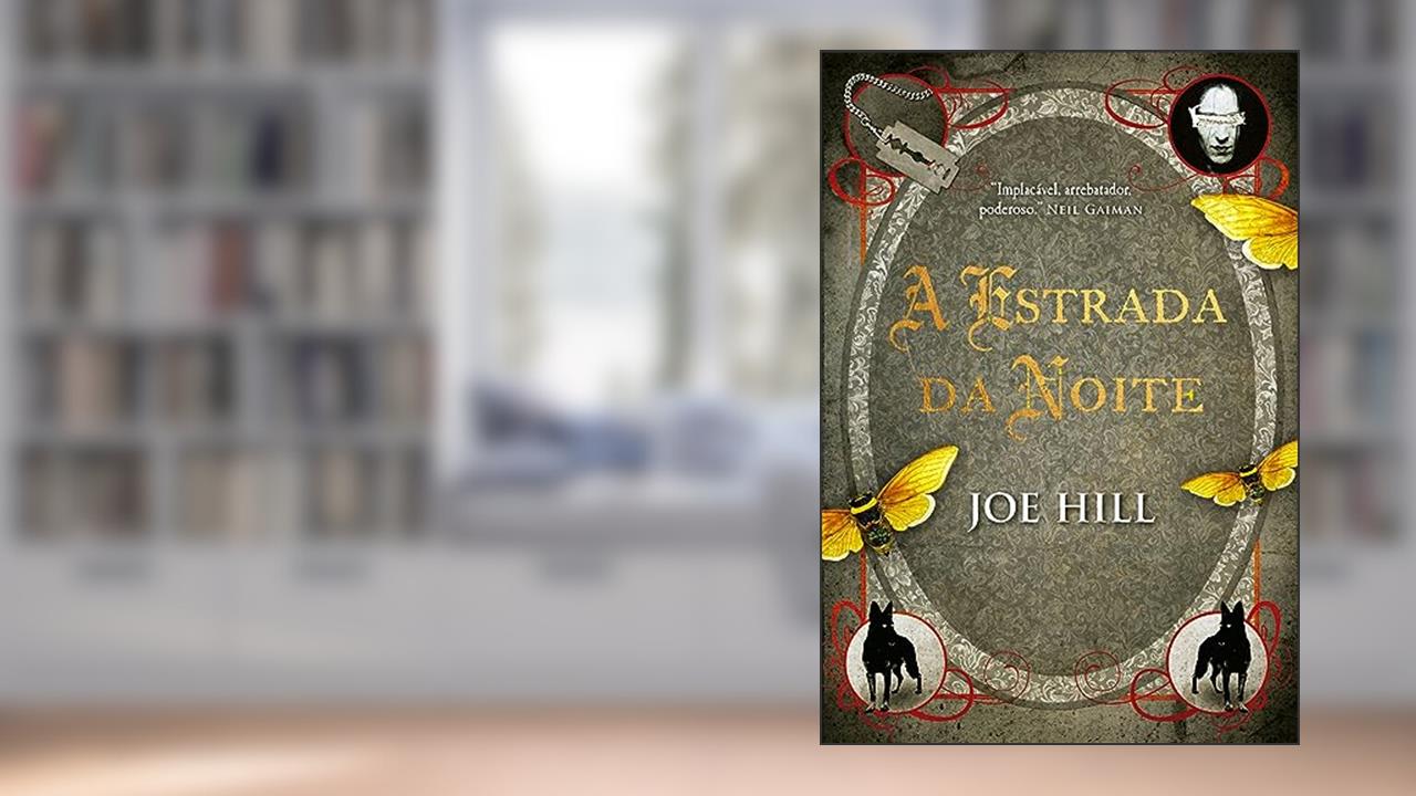 A estrada da noite - Edição Luxo, do autor Joe Hill