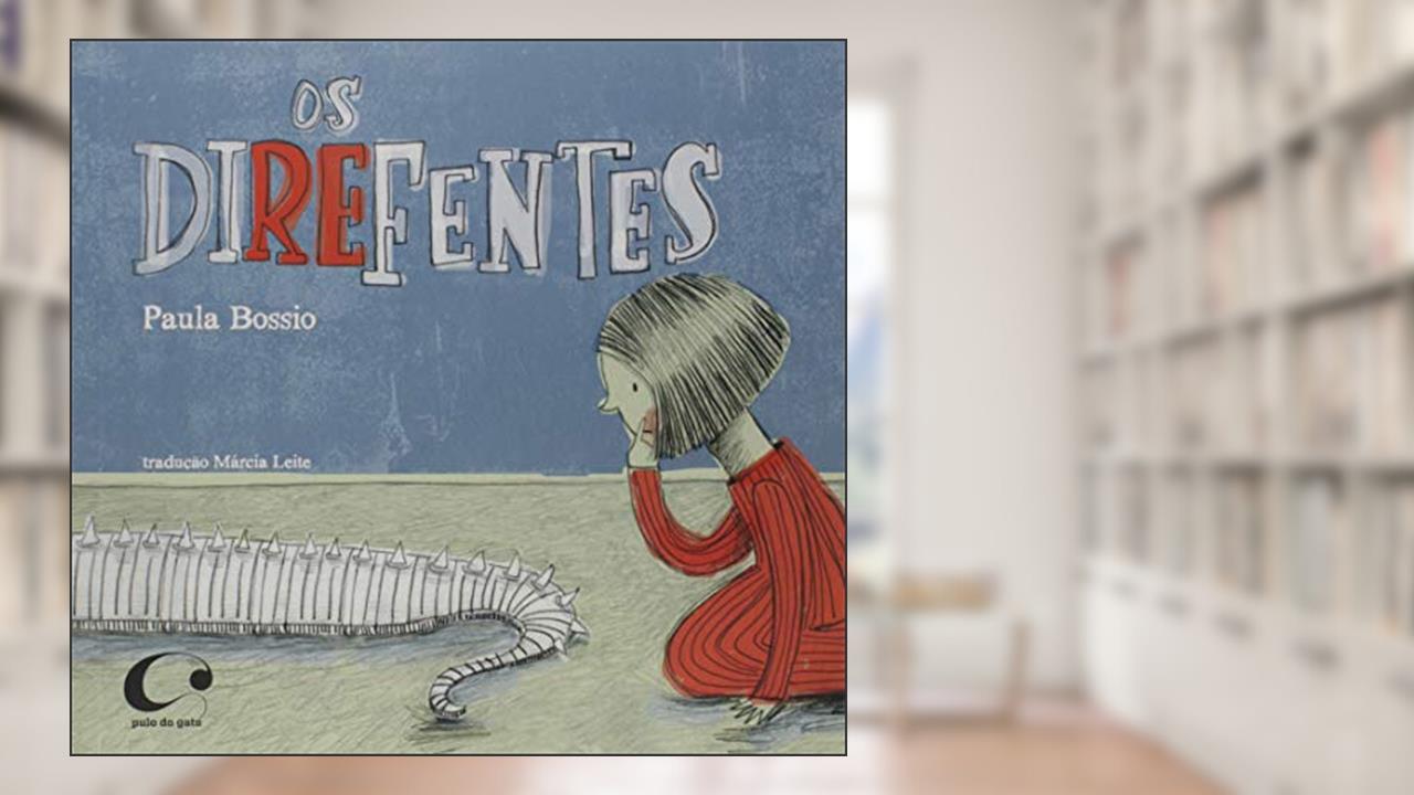 Capa de Os direfentes, do autor Paula Bossio