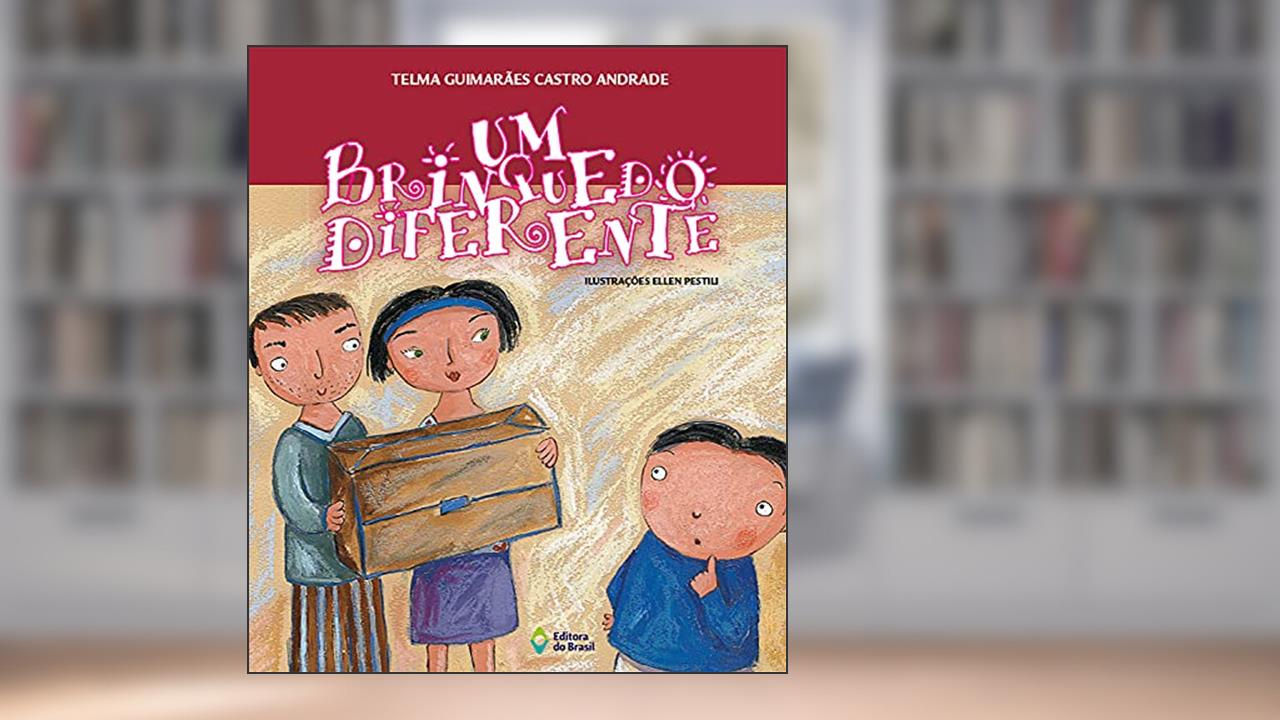 Capa de Um brinquedo diferente, do autor Telma Guimarães Castro Andrade
