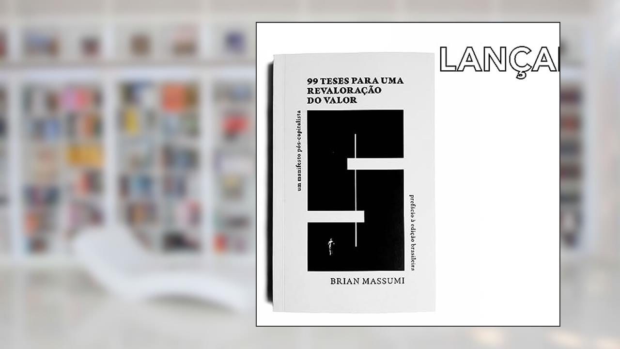 Capa de 99 teses para uma revaloração do valor: Um manifesto pós-capitalista: 2, do autor Brian Massumi