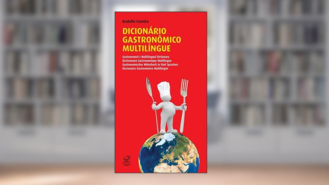 Capa de Dicionário gastronômico multilíngue, de Rodolfo Farinha