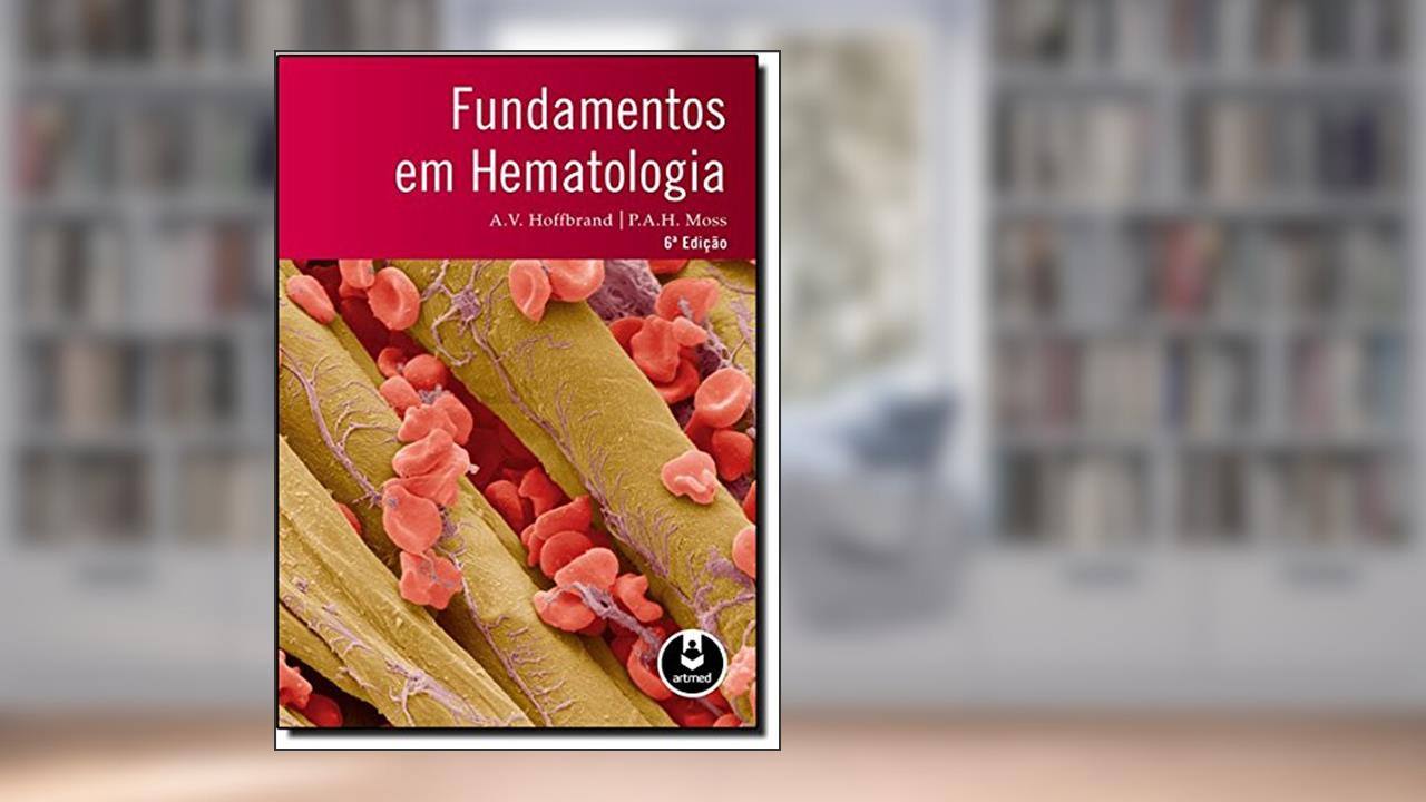 Capa de Fundamentos em Hematologia, do autor A. V. Hoffbrand