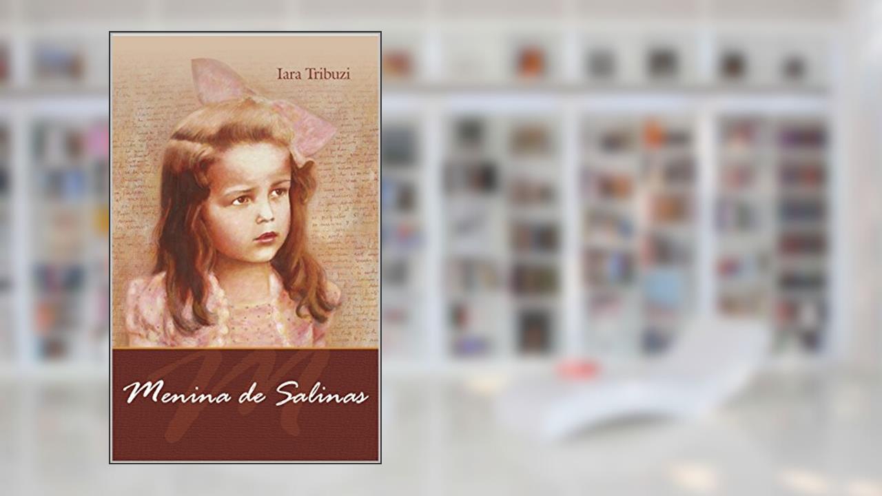 Capa de Menina de Salinas, do autor Iara Tribuzzi