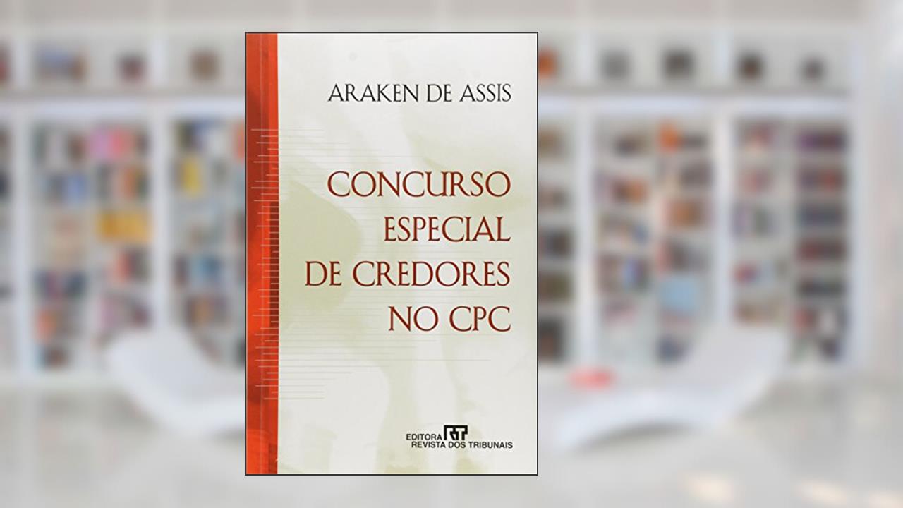 Capa de Concurso Especial de Credores no CPC, do autor Machado Assis