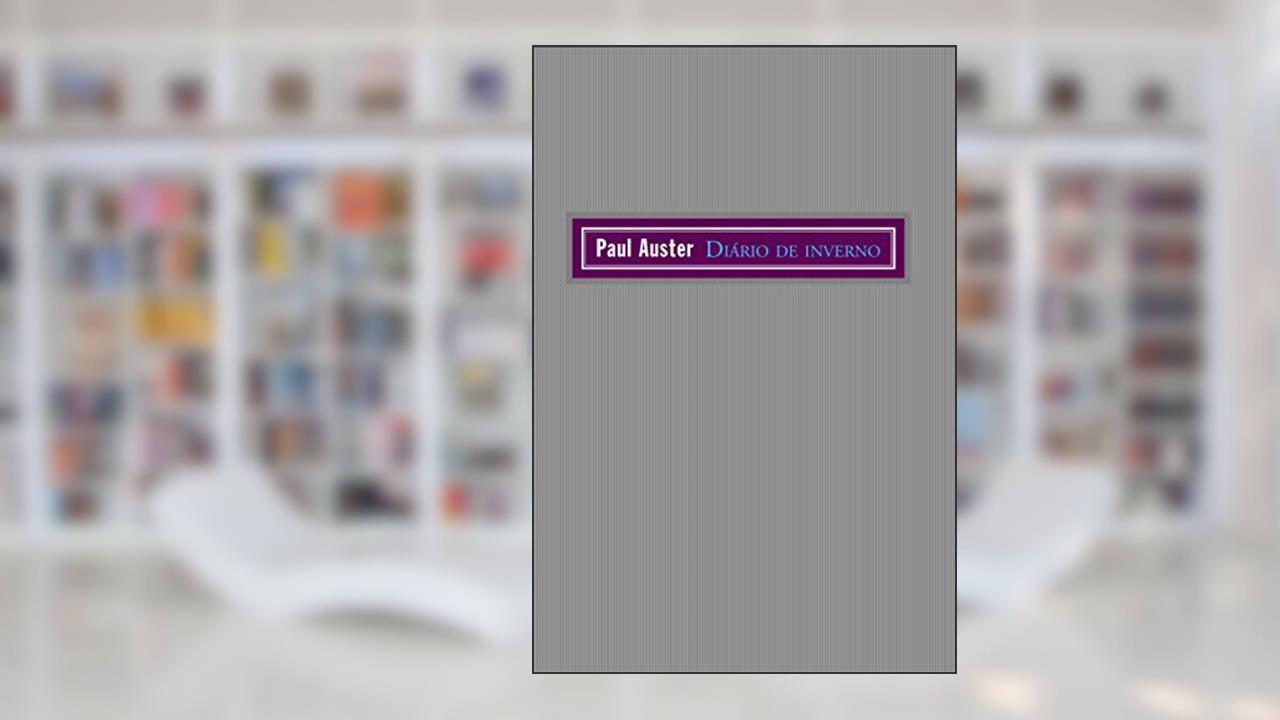 Capa de Diário de inverno, do autor Paul Auster