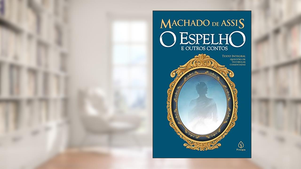 Capa de O espelho e outros contos, do autor Machado de Assis