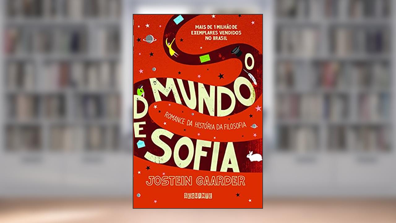 O mundo de Sofia, de Jostein Gaarder