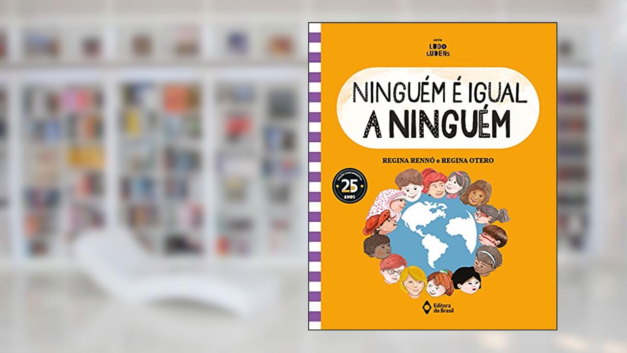 Capa de Ninguém é igual a ninguém, do autor Regina Otero; Regina Rennó