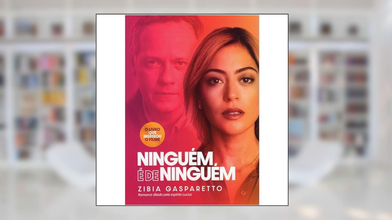 Capa de Ninguém É de Ninguém, de Zibia Gasparetto