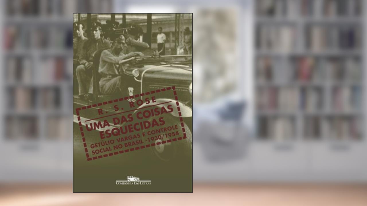 Capa de Uma das coisas esquecidas, do autor R. S. Rose