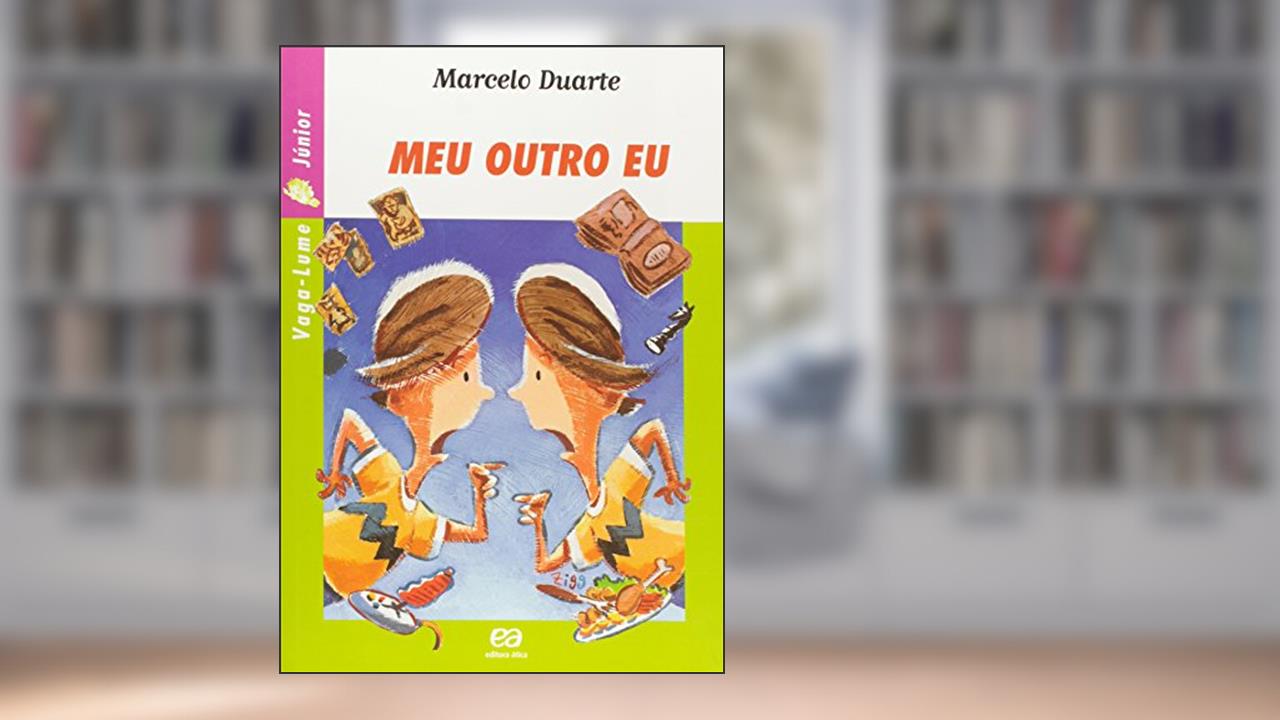 Meu outro eu, do autor Marcelo Duarte