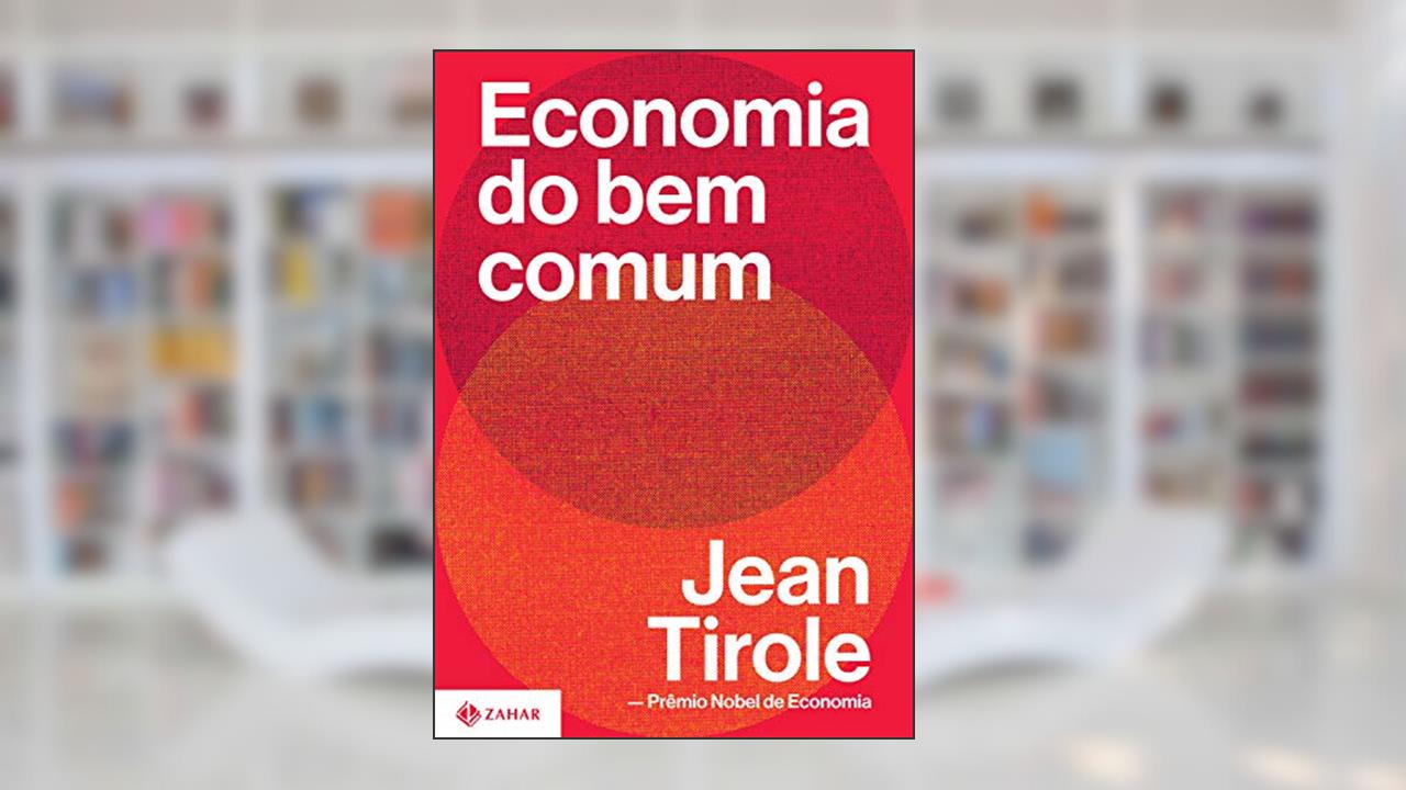 Capa de Economia do bem comum, do autor Jean Tirole