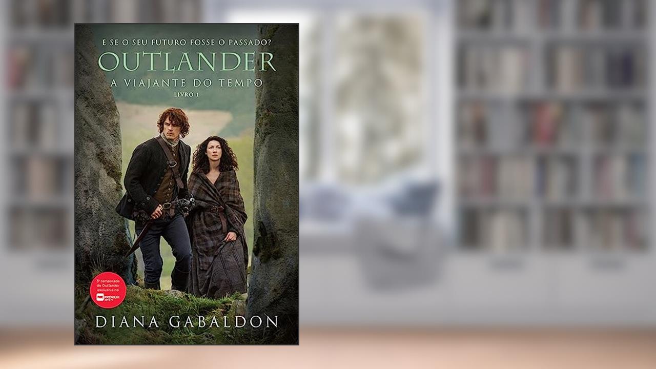 Capa de Outlander: a viajante do tempo - Livro 1, do autor Diana Gabaldon