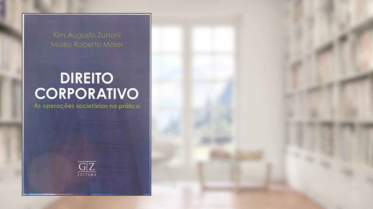 Capa de Direito Corporativo, do autor Kim Zanoni; Maiko Maier