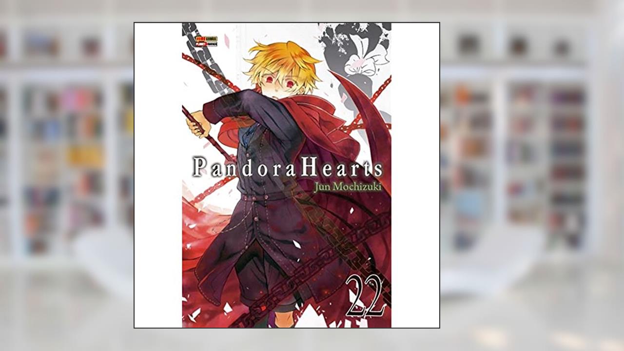 Capa de Pandora Hearts Vol. 22, do autor Jun Mochizuki