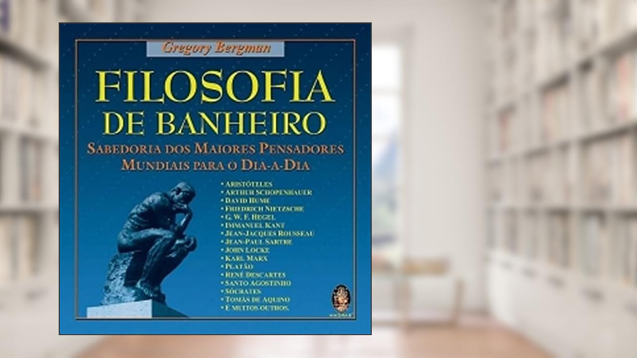 Capa de Filosofia de Banheiro, do autor Gregory Bergman