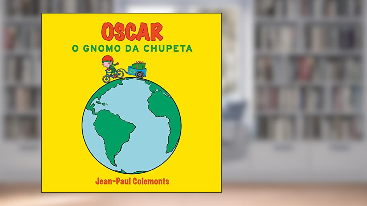 Capa de Oscar o Gnomo da Chupeta, do autor Jean-Paul Colemonts