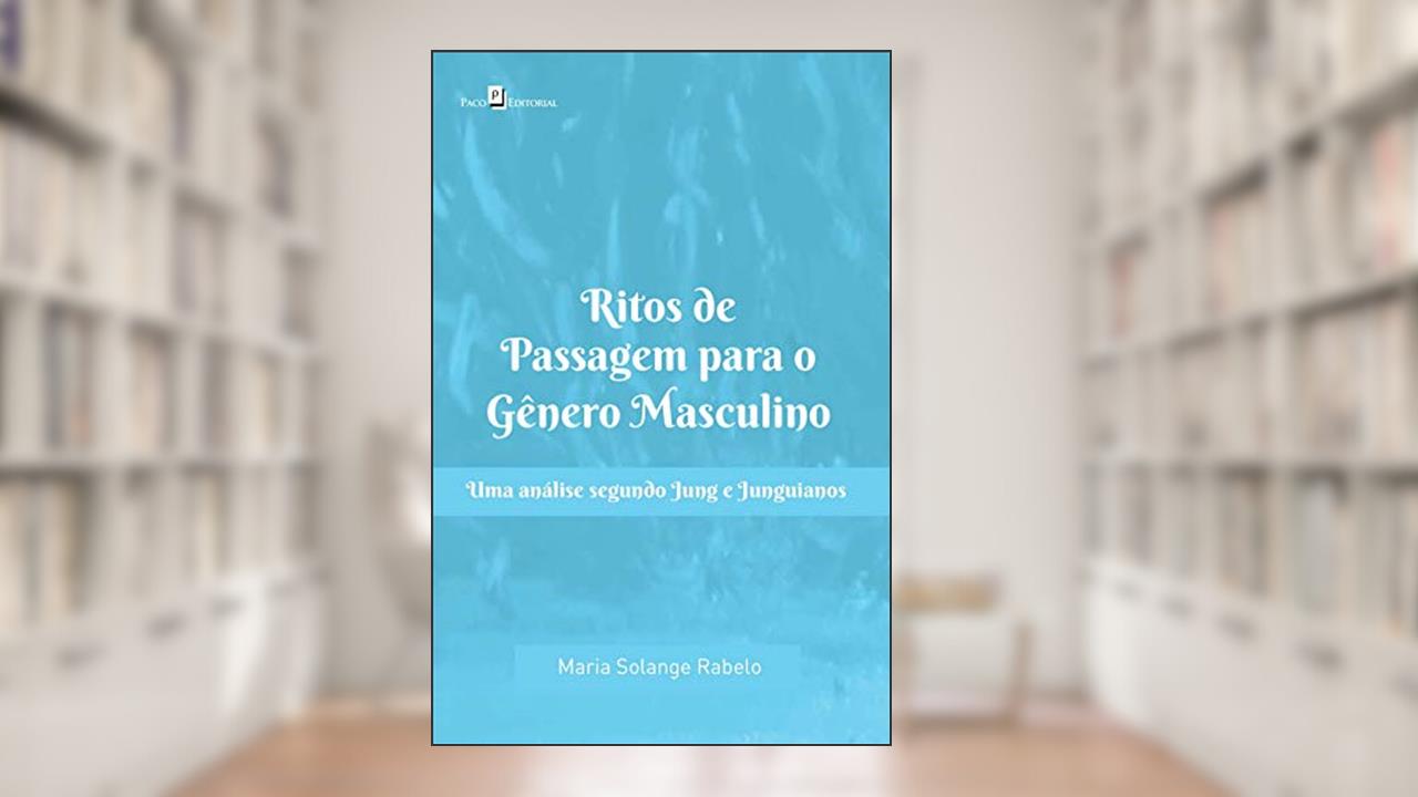 Capa de Ritos de Passagem Para o Gênero Masculino, do autor Maria Solange Rabelo