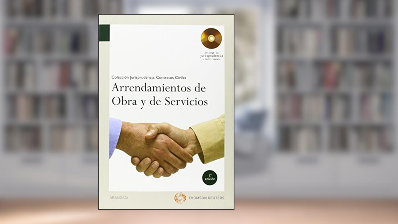 Capa de Arrendamientos de obra y de servicios: Incluye CD, do autor Elena Erviti Orquin; Marta López Goñi