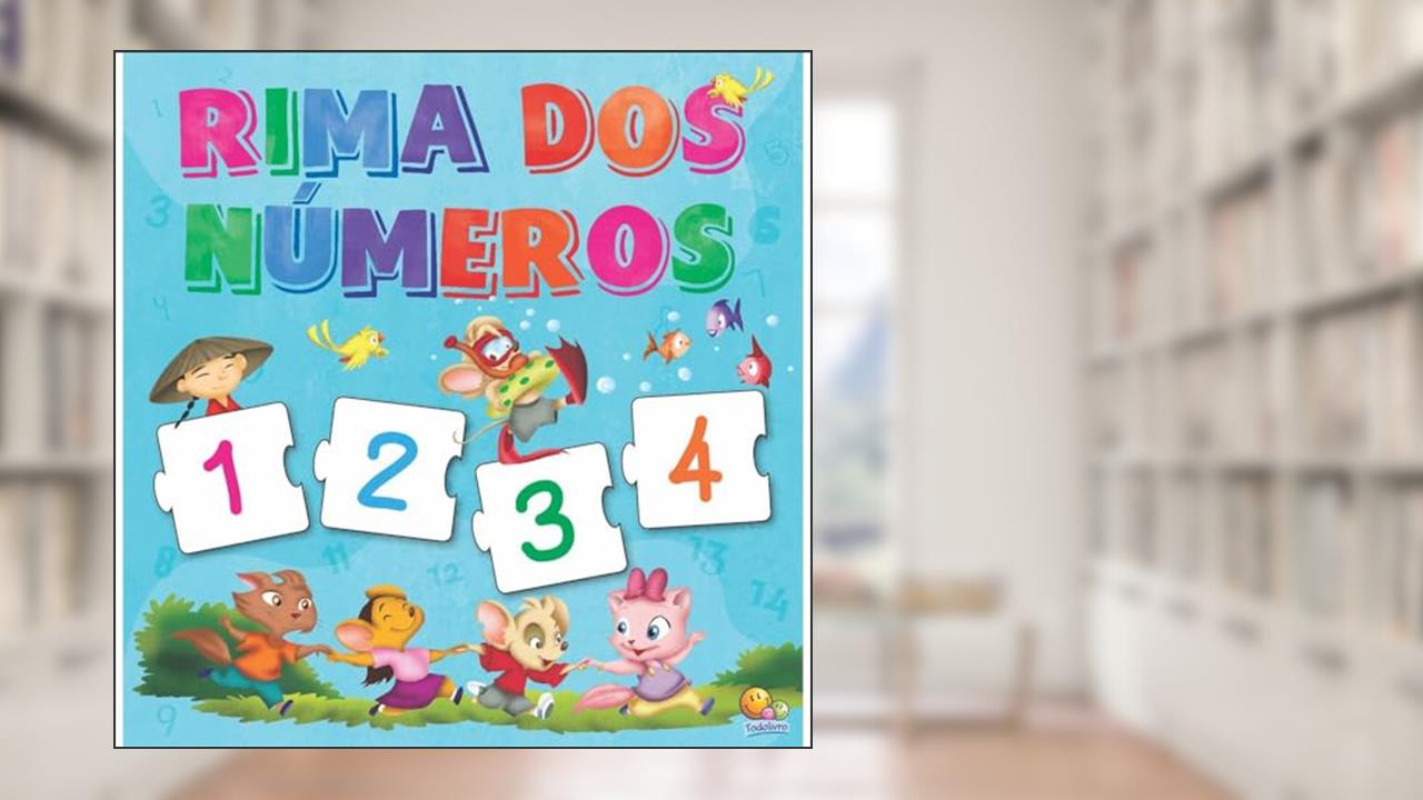 Vamos Rimar! Rima dos Números, do autor Suelen Katerine A. Santos