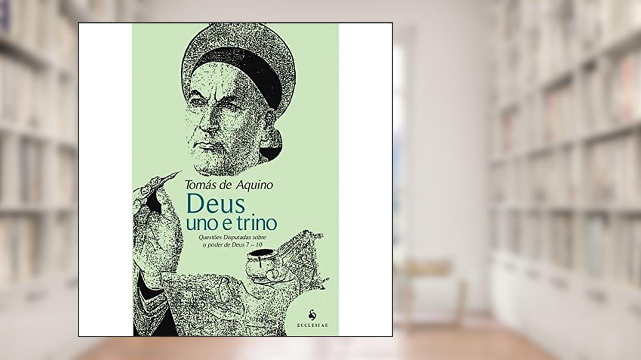 Capa de Deus Uno e Trino, do autor Tomás de Aquino