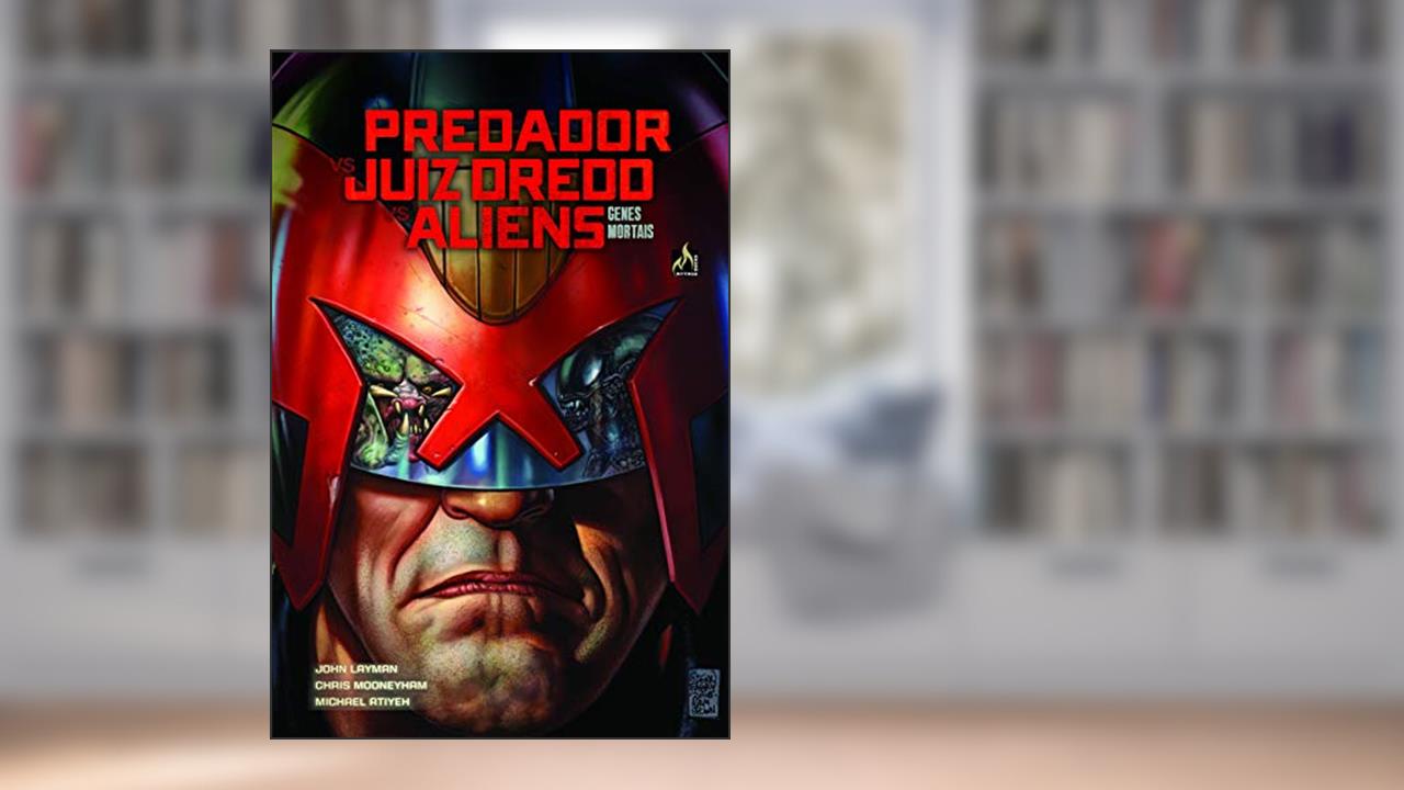 Capa de Predador Vs. Juiz Dredd Vs. Aliens. Genes Mortais, do autor John Layman