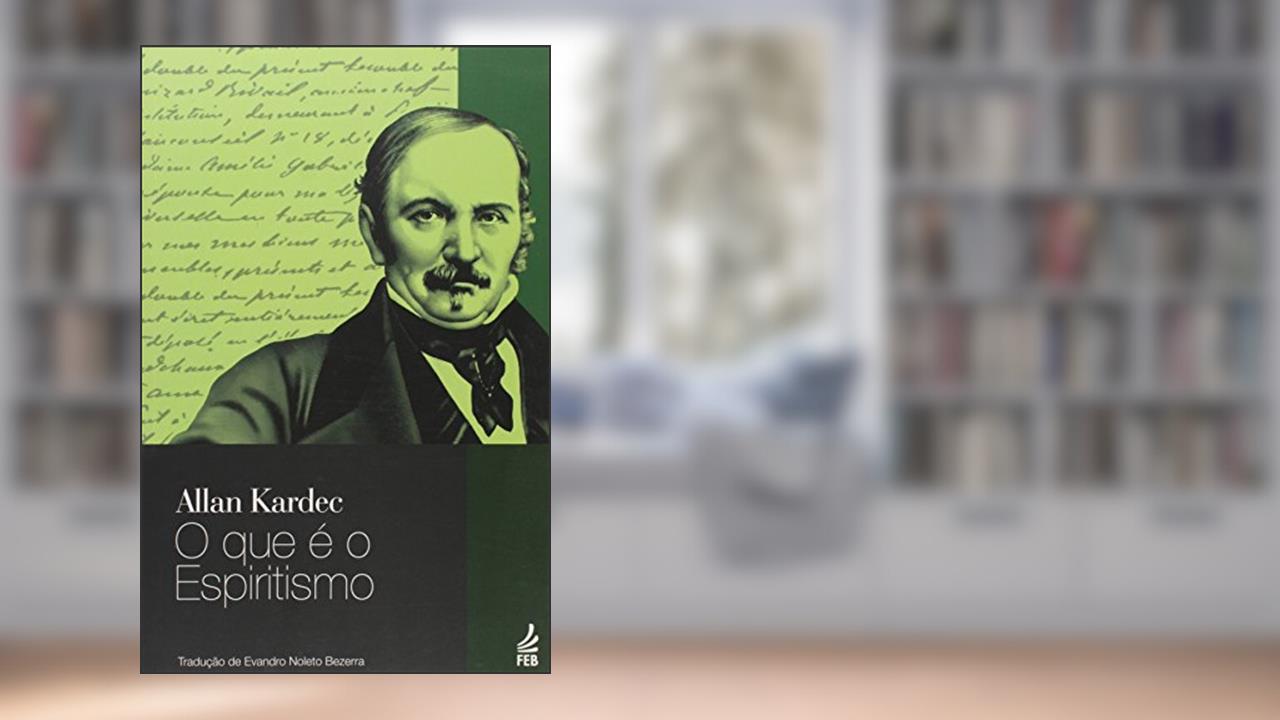 Capa de O que é o Espiritismo, do autor Allan Kardec