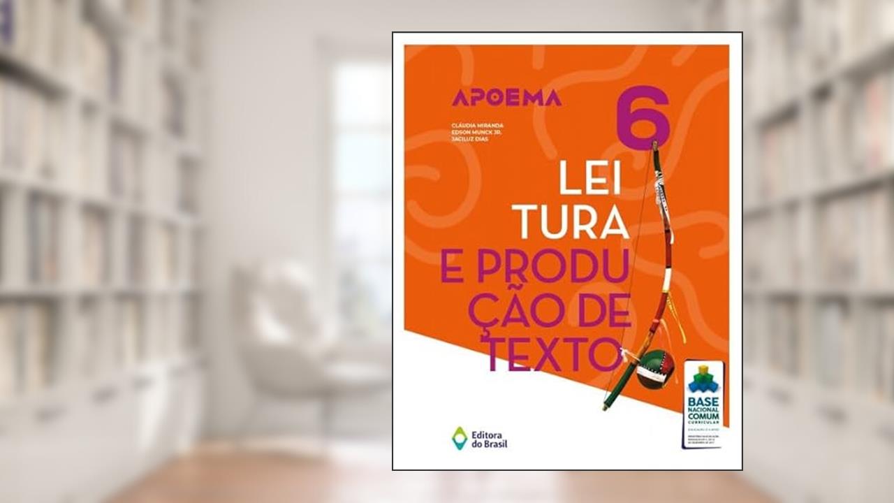 Capa de Apoema leitura e produção de texto - 6º Ano - Ensino fundamental II, do autor Cláudia Miranda; Edson Munck Junior; Jaciluz Dias