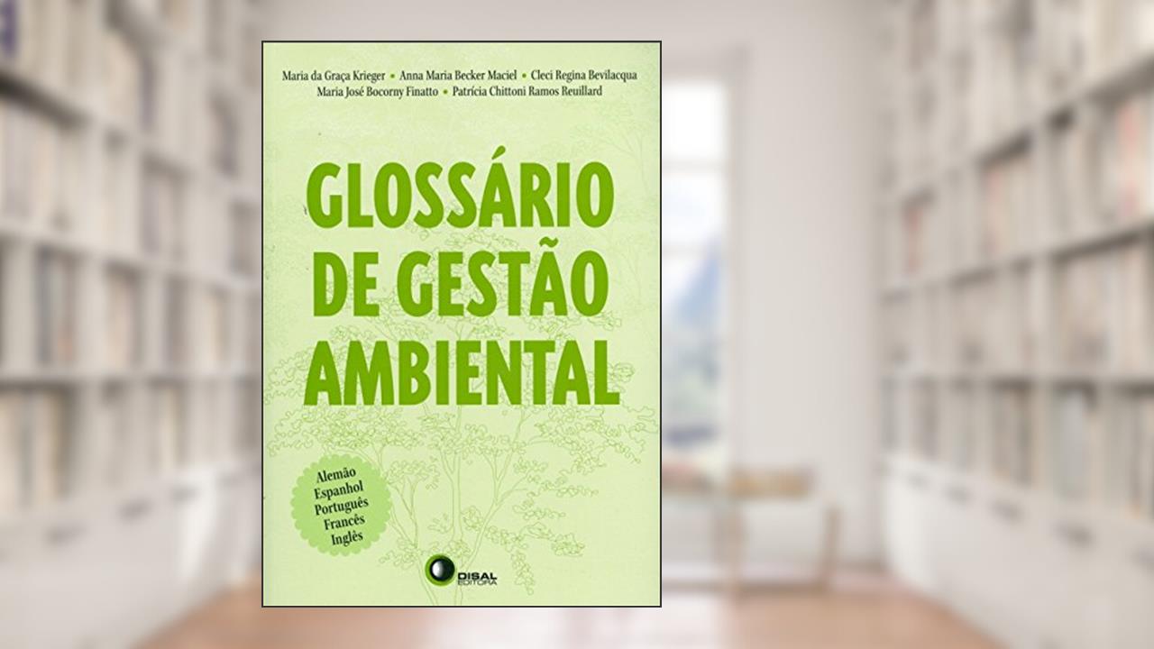 Capa de Glossário de gestão ambiental, do autor Maria da Graca Krieger