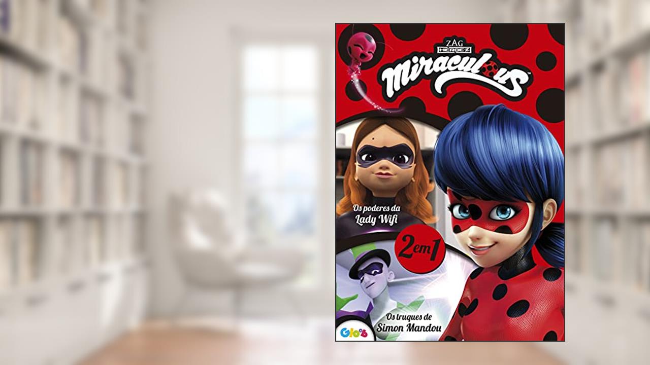 Capa de Ladybug - Os poderes da lady wi-fi - Os truques de simon mandou, do autor Ciranda Cultural