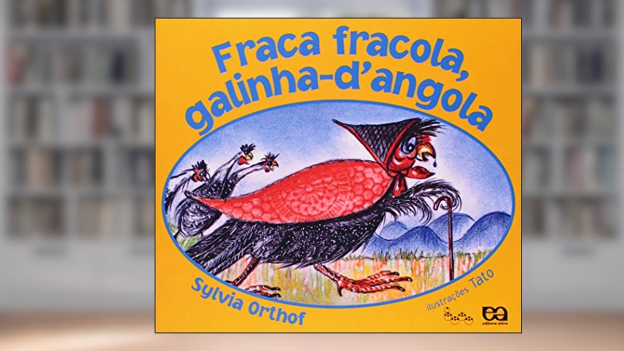 Capa de Fraca fracola, galinha-d'angola, do autor Sylvia Orthof