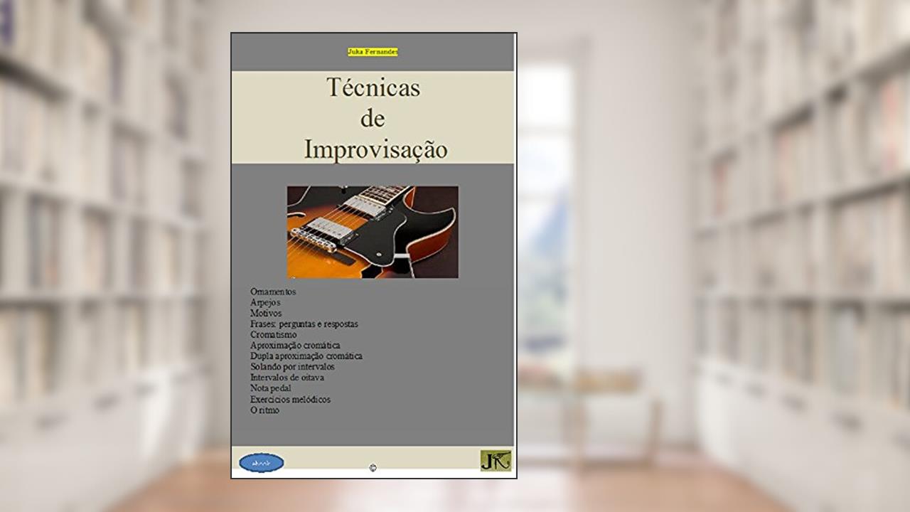 Capa de Método Técnicas de Improvisação, do autor Juka Fernandes