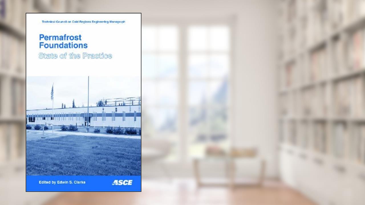 Capa de Permafrost Foundations: State of the Practice (2007-09-06), do autor Unknown