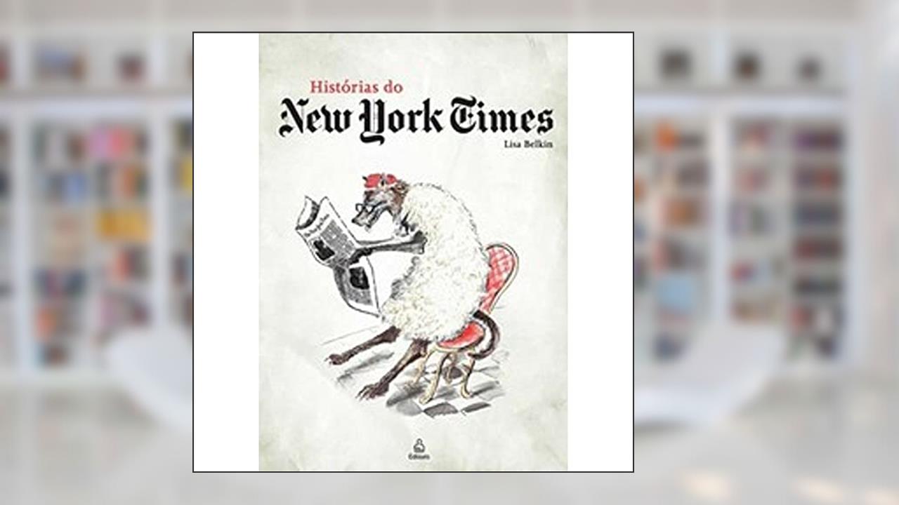 Capa de Histórias do New York Times, do autor Lisa Belkin