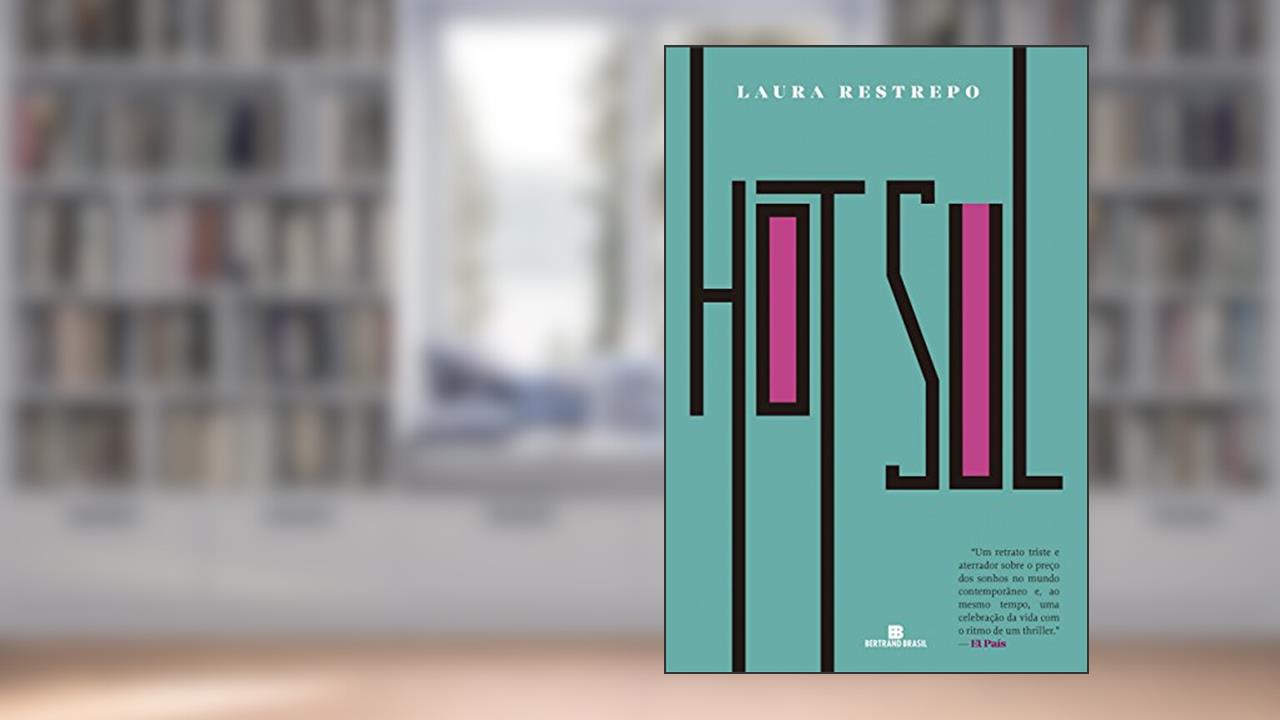 Capa de Hot Sul, do autor Laura Restrepo