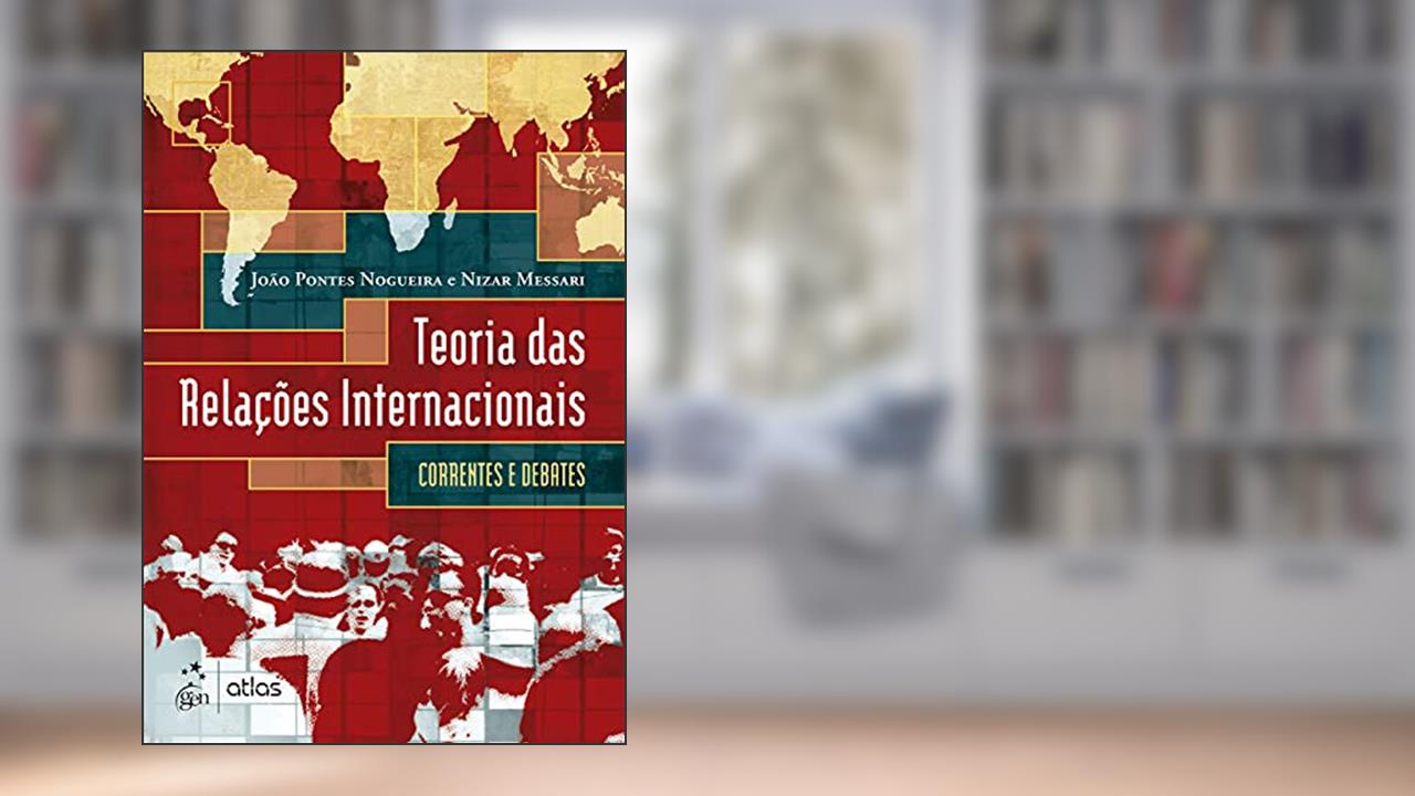 Capa de Teoria das Relações Internacionais - Correntes e Debates, do autor Nizar Nizar Messari